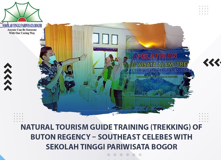 Natural Tourism Guide Training (Trekking) of Buton Regency – Southeast Celebes with Sekolah Tinggi Pariwisata Bogor